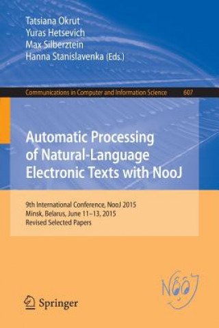 Carte Automatic Processing of Natural-Language Electronic Texts with NooJ Tatsiana Okrut