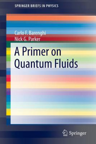 Книга Primer on Quantum Fluids Carlo Barenghi