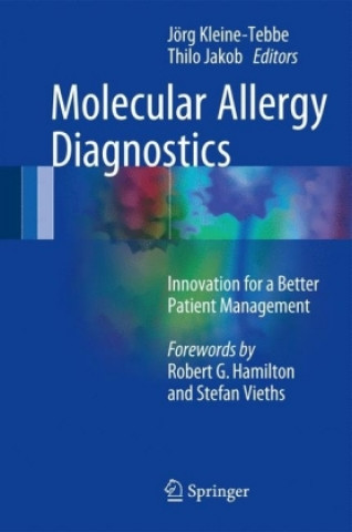 Книга Molecular Allergy Diagnostics Jörg Kleine-Tebbe