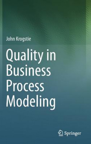 Книга Quality in Business Process Modeling John Krogstie