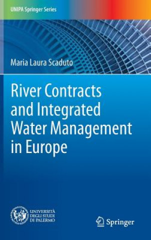 Könyv River Contracts and Integrated Water Management in Europe Maria Laura Scaduto