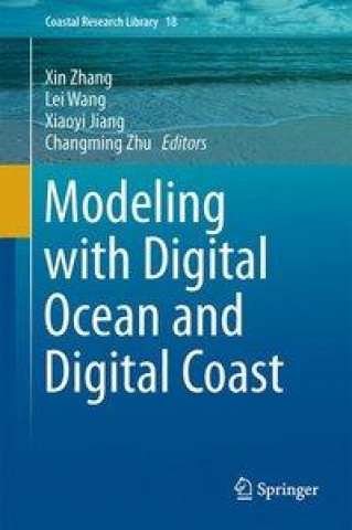 Book Modeling with Digital Ocean and Digital Coast Xin Zhang