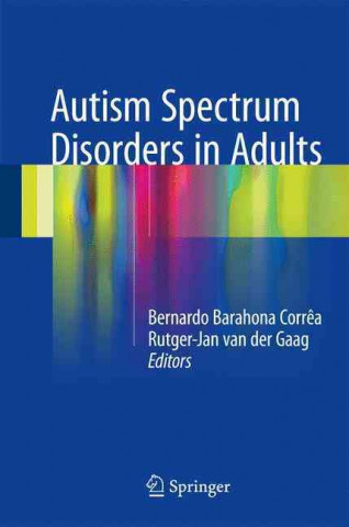 Książka Autism Spectrum Disorders in Adults Bernardo Barahona Corr?a