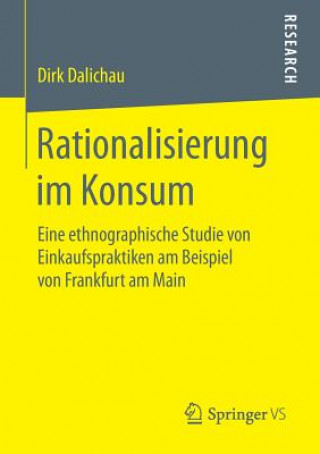 Kniha Rationalisierung Im Konsum Dirk Dalichau