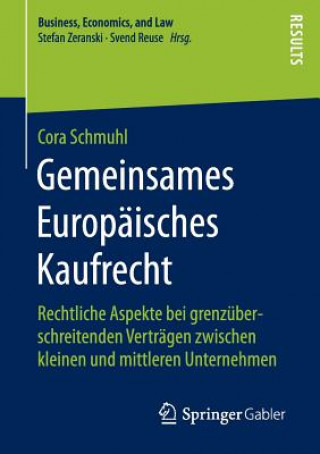 Książka Gemeinsames Europaisches Kaufrecht Cora Schmuhl