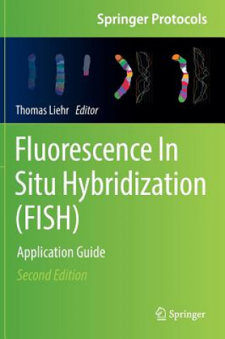 Книга Fluorescence In Situ Hybridization (FISH) Thomas Liehr