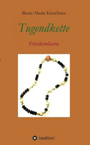 Buch Tugendkette Beate-Maria Kirschner