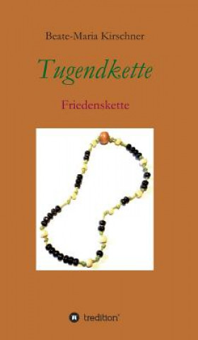 Buch Tugendkette Beate-Maria Kirschner