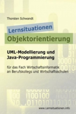 Книга Lernsituationen Objektorientierung Thorsten Schwandt