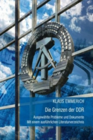Carte Die Grenzen der DDR Klaus Emmerich