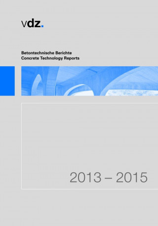 Kniha Betontechnische Berichte 2013-2015 