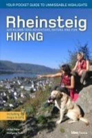 Carte Rheinsteig Hiking - Your pocket guide to unmissable highlights Wolfgang Todt