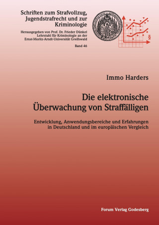 Kniha Die elektronische Überwachung von Straffälligen Immo Harders