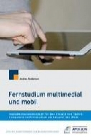 Kniha Fernstudium multimedial und mobil Andrea Feddersen