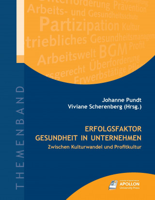 Kniha Erfolgsfaktor Gesundheit in Unternehmen Johanne Pundt