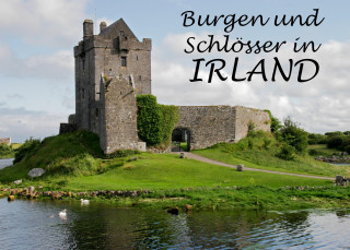 Könyv Burgen und Schlösser in Irland - Ein Bildband Thomas Sänger