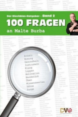 Carte 100 Fragen an Malte Burba. Bd.2 Malte Burba