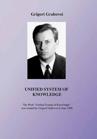 Carte Unified System of Knowledge Grigori Grabovoi