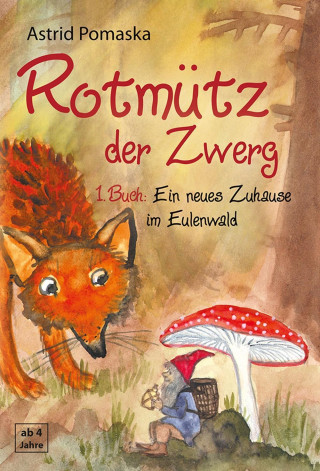 Kniha Rotmütz der Zwerg Astrid Pomaska