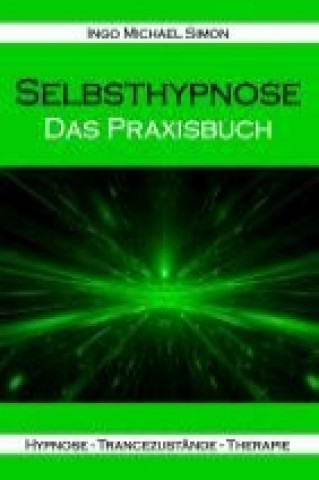 Buch Selbsthypnose Ingo Michael Simon