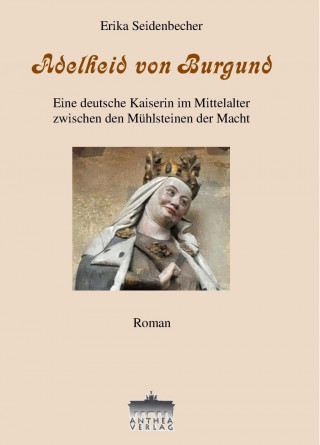 Книга Adelheid von Burgund Erika Seidenbecher