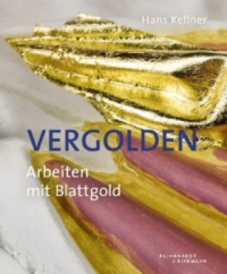Kniha Vergolden Hans Kellner