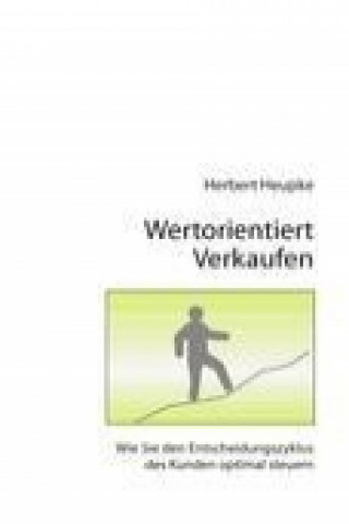 Kniha Wertorientiert verkaufen Herbert Heupke