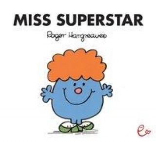 Könyv Miss Superstar Roger Hargreaves