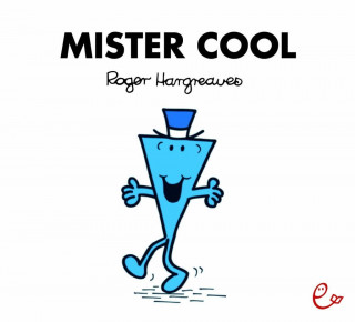 Kniha Mister Cool Roger Hargreaves