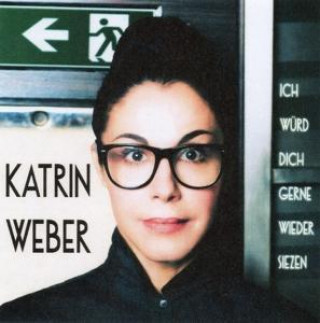 Audio Ich würd' dich gerne wieder siezen Katrin Weber