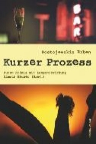 Buch Kurzer Prozess Almuth Heuner