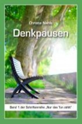 Kniha Denkpausen Christa Nehls