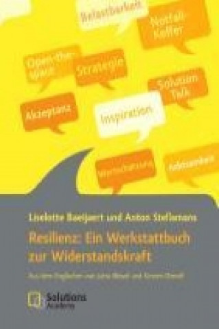 Carte Resilienz: Ein Werkstattbuch zur Widerstandskraft Liselotte Baeijaert