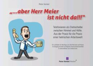 Knjiga "...aber Herr Meier ist nicht da!" Peter Kenkel