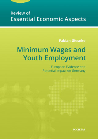 Kniha Minimum Wages and Youth Employment Fabian Gieseke