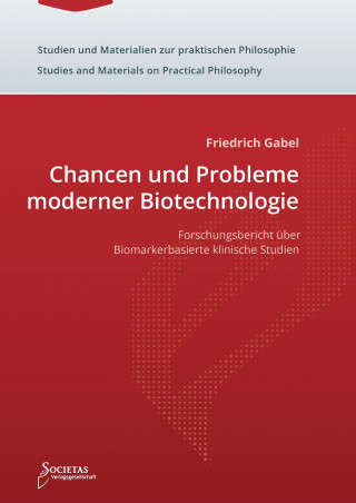 Könyv Chancen und Probleme moderner Biotechnologie Friedrich Gabel