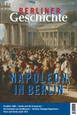 Kniha Berliner Geschichte - Zeitschrift für Geschichte und Kultur gegr. 1865 Verein für die Geschichte Berlins e. V.
