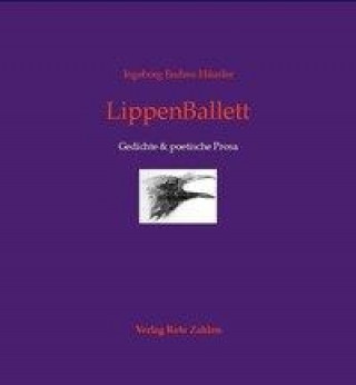 Книга LippenBallett Ingeborg Endres-Häusler