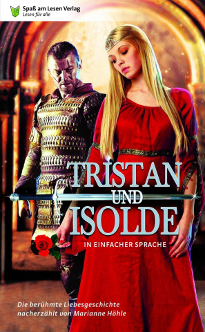 Könyv Tristan und Isolde Marianne Höhle
