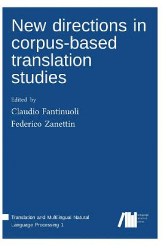 Kniha New directions in corpus-based translation studies Fantinuoli Claudio