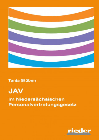 Knjiga JAV im Niedersächsischen Personalvertretungsgesetz Tanja Stüben