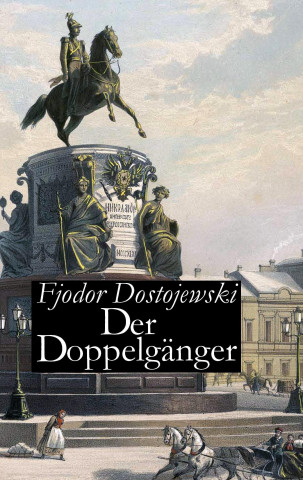 Kniha Der Doppelgänger Fjodor Dostojewski
