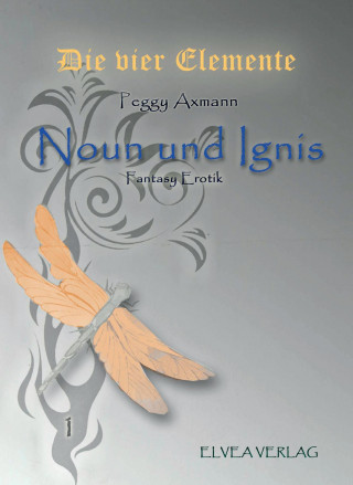 Knjiga Die vier Elemente Peggy Axmann