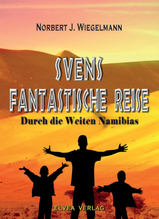 Livre Svens fantastische Reise Norbert J. Wiegelmann