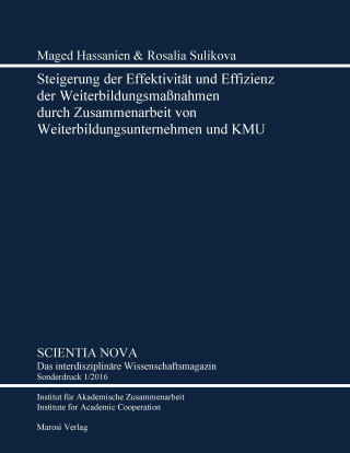 Book Steigerung der Effektivität und Effizienz der Weiterbildungsmaßnahmen durch Zusammenarbeit von Weiterbildungsunternehmen und KMU Maged Hassanien