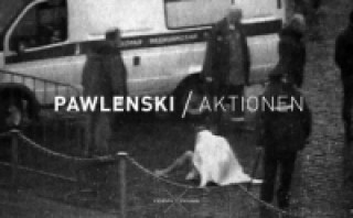 Kniha Aktionen Pjotr Pawlenski