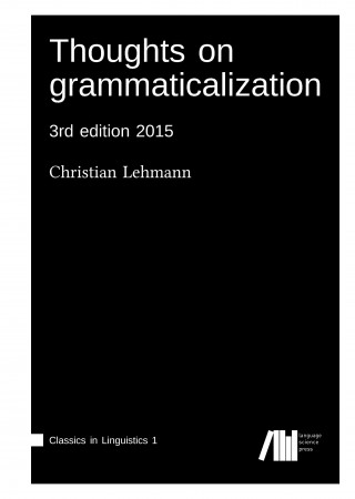 Book Thoughts on grammaticalization Christian Lehmann