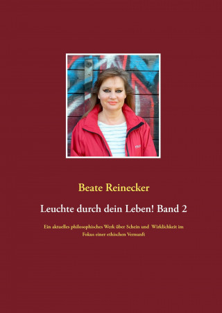 Książka Leuchte durch dein Leben! Beate Reinecker