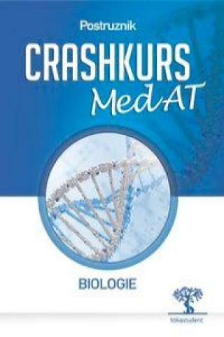 Kniha Crashkurs MedAT: Biologie Magdalena Postruznik