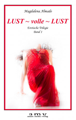 Könyv Lust ~ volle ~ Lust Magdalena Almado
